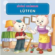 0-6 Yaş Yayınları Lütfen - Sihirli Kelimeler Kitabı