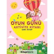 0-6 Yaş Yayınları Oyun Günü Aktivite Sarı Kitabı
