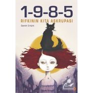 1-9-8-5 Rıfkı'nın Kıta Aşkrupası - Semih Ertürk
