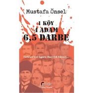 1 Köy 4 Adam 6.5 Darbe - Mustafa Önsel