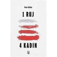 1 Ruj 4 Kadın - Pınar Kalkan