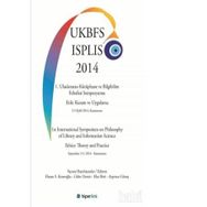 1. Uluslararası Kütüphane ve Bilgibilim Felsefesi Sempozyumu Etik Kuram ve Uygulama 3-5 Eylül 2014, Kastamonu - Ayşenur Güneş Hasan S. Keseroğlu Güler Demir