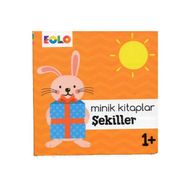 +1 Yaş Minik Kitaplar Şekiller-Eolo Yayınları
