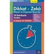 10-11 Yaş Dikkat - Zeka Bilişsel ve Düşünsel Beceriler 4. Kitap - 10 Dakikalık Testler Matematik ve Görsel Zeka Dikkat ve Zeka Akademisi Yayınları