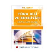 10. Sınıf Türk Dili Ve Edebiyatı Soru Bankası-Fen Bilimleri Yayınları