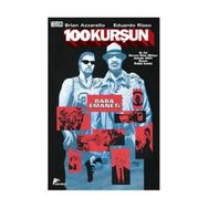 100 Kurşun 3 - Baba Emaneti - Brian Azzarello