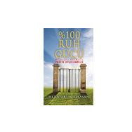 %100 Ruh Gücü - Şira Yayınları Metin Oktay