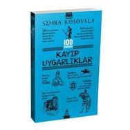 100 Soruda Kayıp Uygarlıklar Semra Kosovalı - Ren Kitap