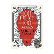 100 Ülke 100 Marş İstiklal Marşı - Kesit Yayınları