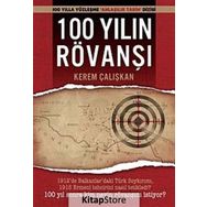 100 YILIN RÖVANŞI - KEREM ÇALIŞKAN
