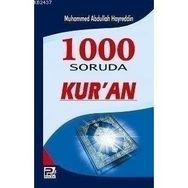 1000 SORUDA KUR´AN - M. ABDULLAH HAYREDDIN