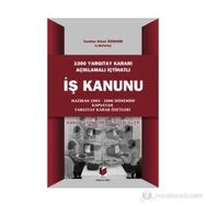 1000 Yargıtay Kararı Açıklamlı İş Kanunu - Cumhur Sinan Özdemir