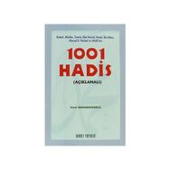 1001 HADIS (AÇIKLAMALI) - İZZET MARANGOZOĞLU