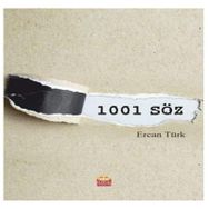 1001 Söz - Ercan Türk