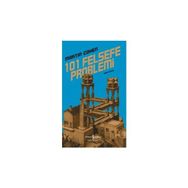 101 Felsefe Problemi - Martin Cohen
