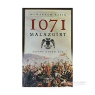 1071 MALAZGIRT ZAFERE GIDEN YOL - MUHARREM KESIK