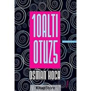 10ALTI OTUZ5 - OSMAN KOCA