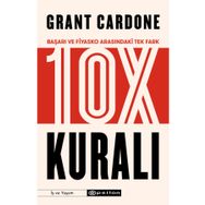 10X Kuralı-Grant Cardone