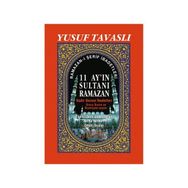 11 AYIN SULTANI RAMAZAN (2. HAMUR) (D36) KADIR GECESI İBADETLERI - YUSUF TAVASLI