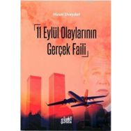 11 Eylül Olaylarının Gerçek Faili - Husni Üveydat