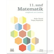 11. Sınıf Matematik Rengarenk Konu Özetli Soru Bankası - Nufer Öztürk Tolgay Başıbüyük