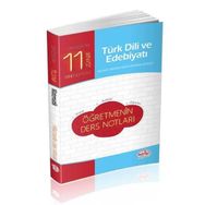 11. Sınıf Türk Dili Ve Edebiyatı Öğretmenin Ders Notları Editör Yayınları