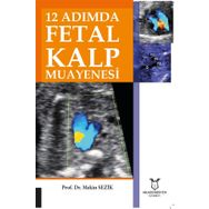 12 Adımda Fetal Kalp Muayenesi - Mekin Sezik