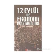 12 Eylül ve Ekonomi Politikaları - Meltem Tekerek