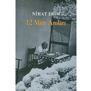 12 MART ANILARI - NIHAT ERIM