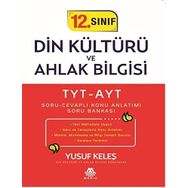 12. Sınıf Din Kültürü ve Ahlak Bilgisi TYT-AYT Soru-Cevaplı Konu Anlatımı Soru Bankası