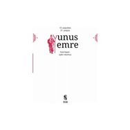 13. Yüzyıldan 21. Yüzyıla Yunus Emre - Ejder Okumuş
