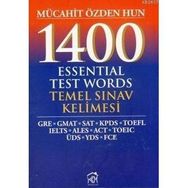 1400 ESSENTIAL TEST WORDS - TEMEL SINAV KELIMESI - MÜCAHİT ÖZDEN HUN