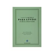 1445 Tarihli Paşa Livası İcmal Defteri - Uğur Altuğ Evgeni Radushev Halil İnalcık