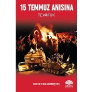 15 Temmuz Anısına - Recep Can Gümüştaş