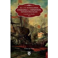 16. ve 17. Yüzyıllarda Osmanlı ve İspanyol İmparatorlukları - Leopold von Ranke