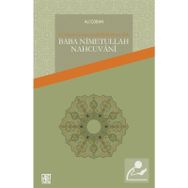 16. Yüzyıl Osmanlı'sında Bir Müfessir-Sufi Baba Nimetullah Nahcuvani - Ali Çoban