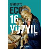 16.yüzyıl - Rönesans Çağı - Umberto Eco