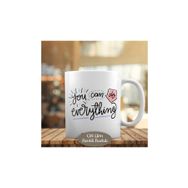 176 You Can Do Everything Yazılı Motivaston Kupa Bardak