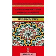 18. Yüzyıl Osmanlı Toplumunda Nakşibendi - Müceddidilik - Halil İbrahim Şimşek