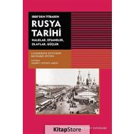 1800'den İtibaren Rusya Tarihi - Richard Stites