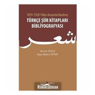1839 - 1928 Yılları Arasında Basılmış Türkçe Şiir Kitapları Bibliyografyası - Selçuk Çıkla