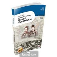 1877-1878 Osmanlı-Rus Seferinde Osmanlı Kumandanları - Halil Rüştü