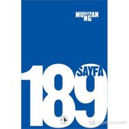 189 Sayfa - Murathan Mungan