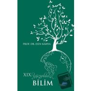 19. Yüzyılda Bilim - Esin Kahya