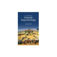 19. YÜZYILIN BAŞINDA OSMANLI İMPARATORLUĞU - WILLIAM ETON