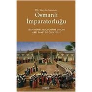 19.Yüzyılın Sonunda Osmanlı İmparatorluğu - Jean Henri Abdolonyme Ubicini