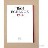 1914 - Jean Echenoz