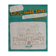 1916 Kutü'l Amare Zaferi Boyama Kitabı - M. Emin Oyar