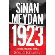 1923 Kuruluş Ayarlarına Dönmek - Sinan Meydan