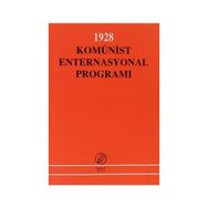 1928 Komünist Enternasyonal Programı - Ismail Yarkin